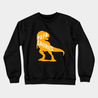 Papa saurus Crewneck Sweatshirt